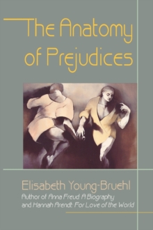 Anatomy of Prejudices