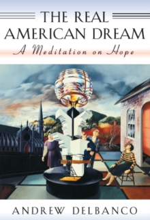 Image for The real American dream: a meditation on hope