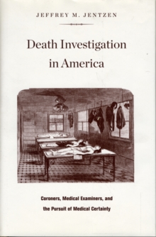Death Investigation in America