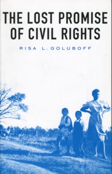 Lost Promise of Civil Rights