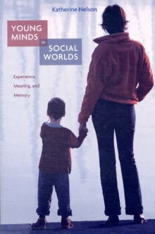 Young Minds in Social Worlds