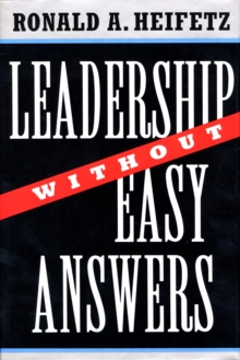 Image for Leadership without easy answers
