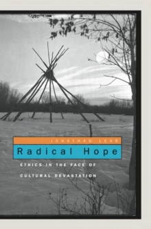 Image for Radical Hope: Ethics in the Face of Cultural Devastation