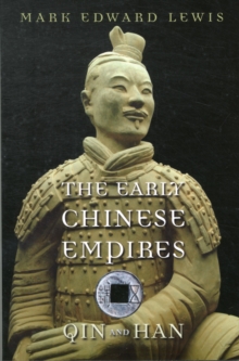 Image for The early Chinese empires  : Qin and Han