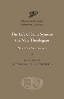 Life of Saint Symeon the New Theologian