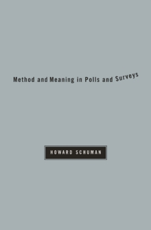 Image for Method and meaning in polls and surveys
