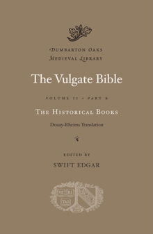Image for The Vulgate Bible  : Douay-Rheims translationVolume II,: Part B