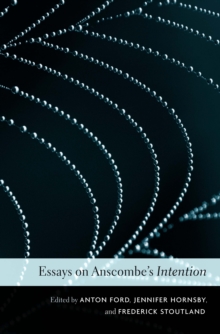 Image for Essays on Anscombe's Intention