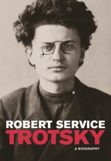 Trotsky - A Biography