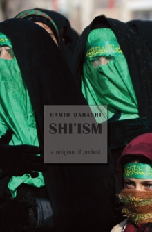 Image for Shi'ism  : a religion of protest