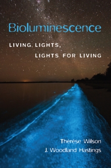 Image for Bioluminescence  : living lights, lights for living