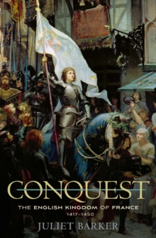 Image for Conquest: the English kingdom of France, 1417-1450