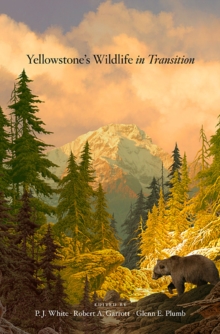 Image for Yellowstone’s Wildlife in Transition