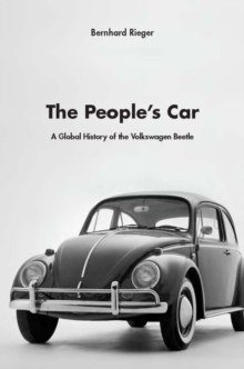 Image for The people's car: a global history of the Volkswagen Beetle