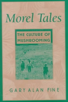 Morel Tales
