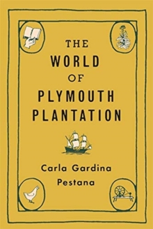 World of Plymouth Plantation