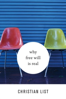 Image for Why Free Will Is Real