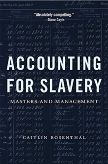 Image for Accounting for Slavery : Masters and Management