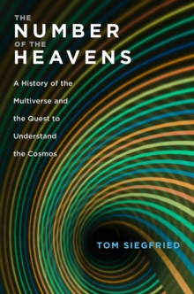 Image for Number of the Heavens: A History of the Multiverse and the Quest to Understand the Cosmos