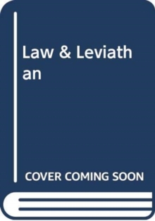 Image for Law and Leviathan : Redeeming the Administrative State