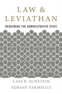 Image for Law and Leviathan: Redeeming the Administrative State