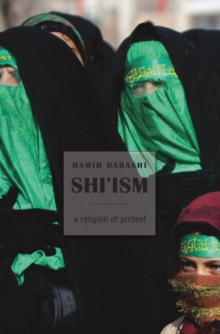 Image for Shi'ism: A Religion of Protest
