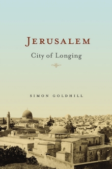 Image for Jerusalem: City of Longing