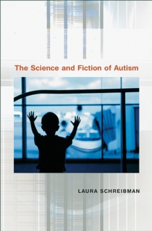 Image for Science and Fiction of Autism