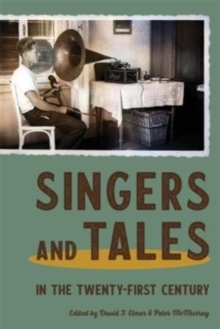 Image for Singers and Tales in the Twenty-First Century