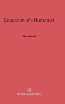 Image for Education of a Humanist