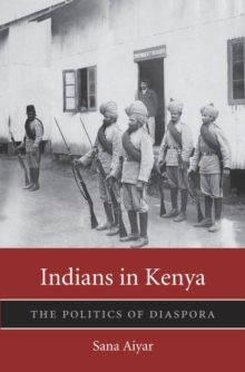 Image for Indians in Kenya  : the politics of diaspora