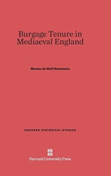 Image for Burgage Tenure in Mediaeval England