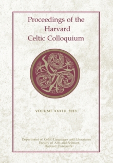Image for Proceedings of the Harvard Celtic Colloquium, 33: 2013