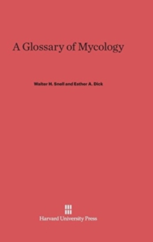 Image for A Glossary of Mycology