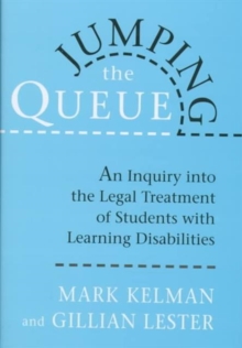 Image for Jumping the queue  : an inquiry into the legal treatment of students with learning disabilities