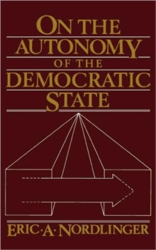 On the Autonomy of the Democratic State