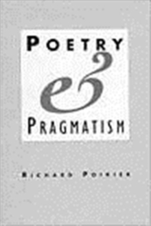 Image for Poetry & Pragmatism (Cobe) (Cloth)