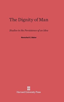 Image for The Dignity of Man