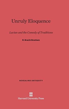 Image for Unruly Eloquence