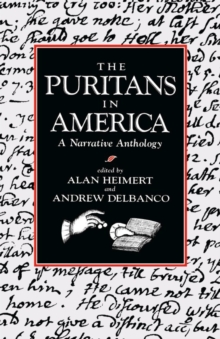Image for The Puritans in America : A Narrative Anthology