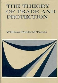 Theory of Trade and Protection