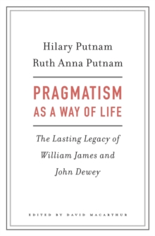 Pragmatism as a Way of Life