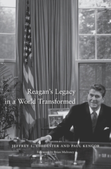 Image for Reagan's legacy in a world transformed