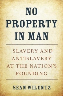 No Property in Man