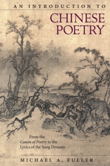 Image for An Introduction to Chinese Poetry