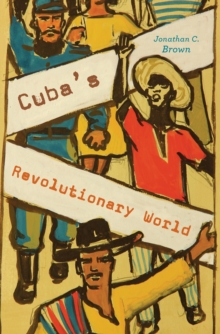 Image for Cuba's revolutionary world