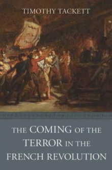Image for The coming of the terror in the French Revolution
