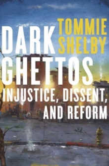 Image for Dark ghettos  : injustice, dissent, and reform