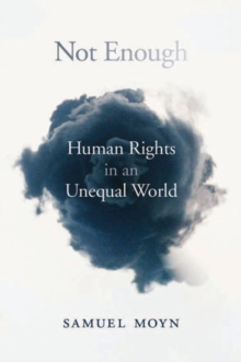 Image for Not enough: human rights in an unequal world