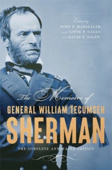 Memoirs of General William Tecumseh Sherman
